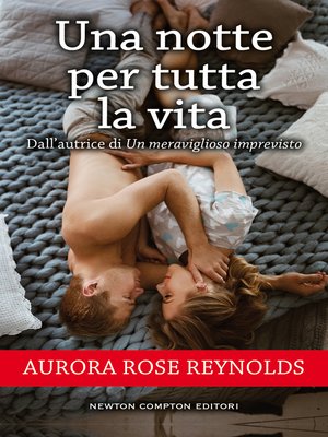 cover image of Una notte per tutta la vita